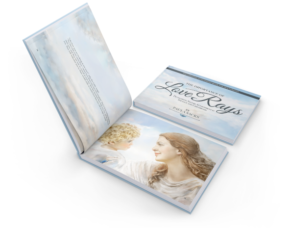 The Importance of Love Rays - Parenting Book - by Paula Sacks