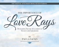 The Importance of Love Rays - Parenting Book