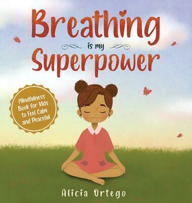 Breathing is my superpower - Top 10 Toddler Books of 2020